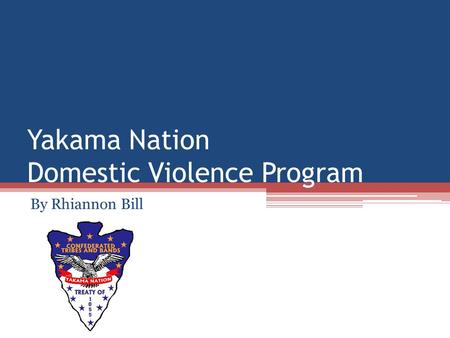 Yakama Nation Domestic Violence Program