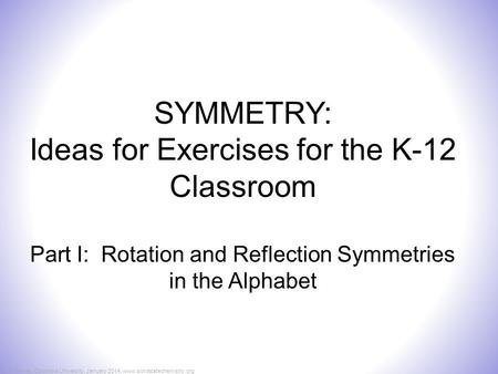 Ideas for Exercises for the K-12 Classroom