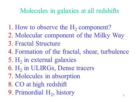 Molecules in galaxies at all redshifts