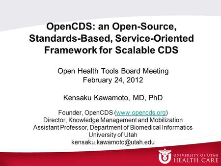 Open Health Tools Board Meeting February 24, 2012