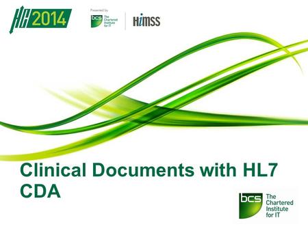 Clinical Documents with HL7 CDA. HL7 CDA – Key messages CDA is the standard for electronic exchange of clinical documents; levels 1,2,3 are different.