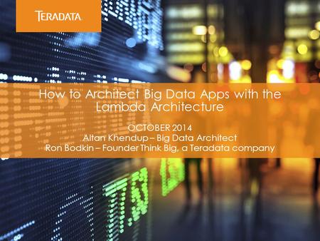 How to Architect Big Data Apps with the Lambda Architecture