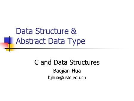 Data Structure & Abstract Data Type