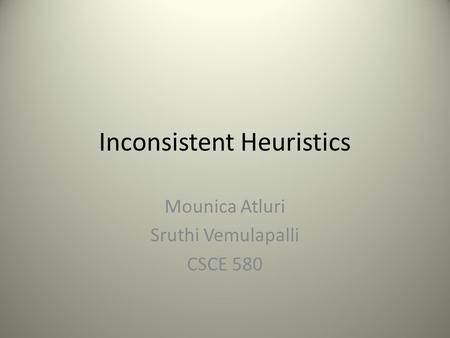 Inconsistent Heuristics