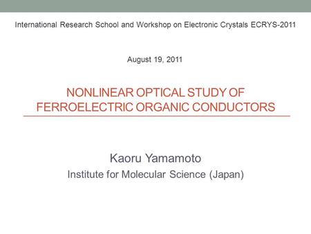 Nonlinear optical study of ferroelectric organic conductors