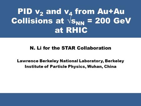 PID v2 and v4 from Au+Au Collisions at √sNN = 200 GeV at RHIC