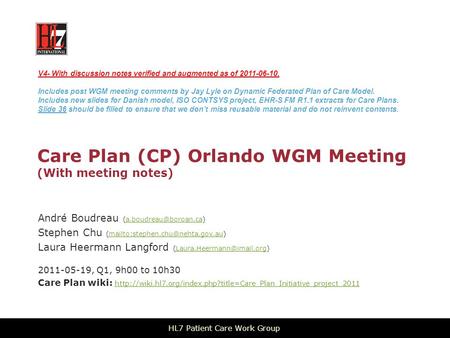 Care Plan (CP) Orlando WGM Meeting (With meeting notes) André Boudreau Stephen Chu