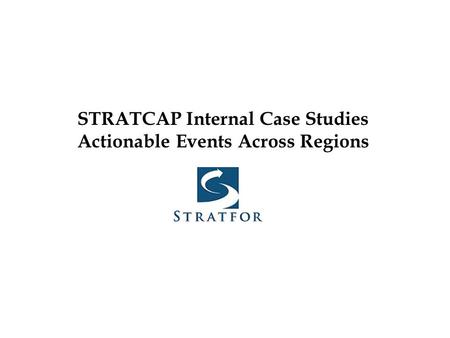 STRATCAP Internal Case Studies Actionable Events Across Regions.