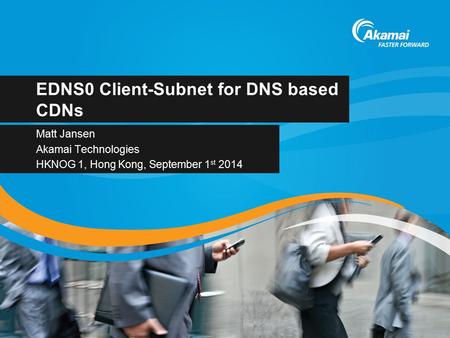 EDNS0 Client-Subnet for DNS based CDNs