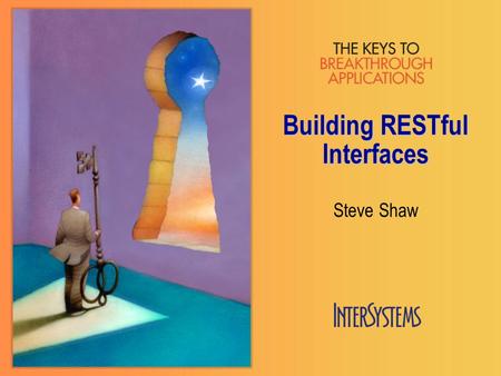 Building RESTful Interfaces