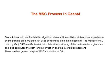 The MSC Process in Geant4