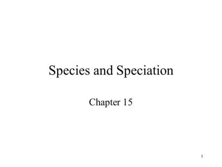Species and Speciation