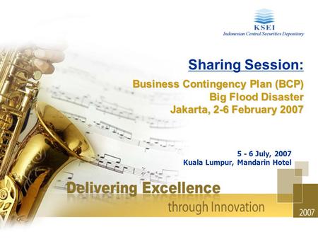 Sharing Session: Business Contingency Plan (BCP) Big Flood Disaster