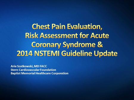 Make copies of Heart Score slide Chest Pain differential
