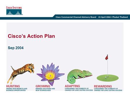 Cisco’s Action Plan Sep 2004.