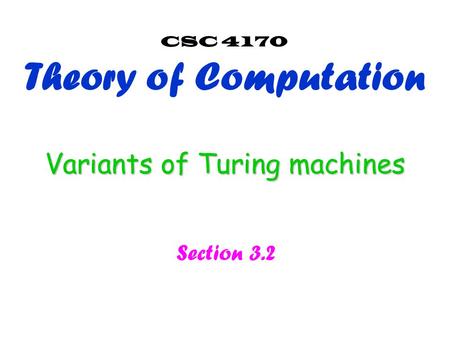 Variants of Turing machines