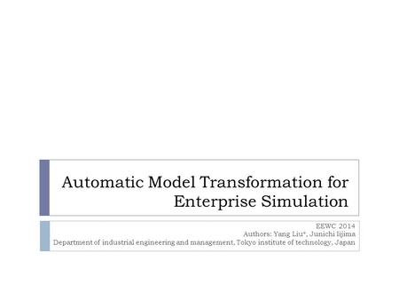 Automatic Model Transformation for Enterprise Simulation