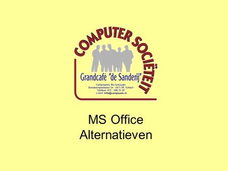 MS Office Alternatieven. Welke softwarepakketten zijn een goed alternatief voor MS Office? MS Office Alternatieven.
