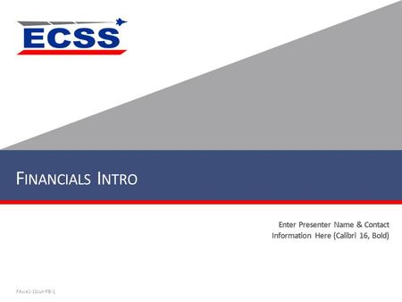 Financials Intro Welcome!