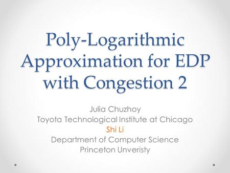Poly-Logarithmic Approximation for EDP with Congestion 2