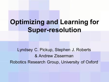 Optimizing and Learning for Super-resolution