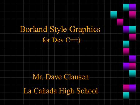 Borland Style Graphics for Dev C++)