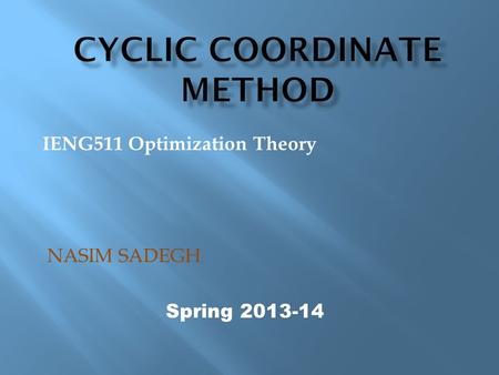 Cyclic Coordinate Method