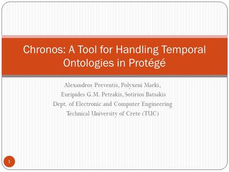 Chronos: A Tool for Handling Temporal Ontologies in Protégé