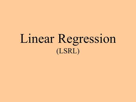 Linear Regression (LSRL)
