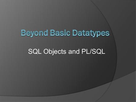 SQL Objects and PL/SQL. Who am I ?  Gary Myers  Oracle developer since 1994  Database Consultant with SMS M&T  Blogger since 2004 Now at blog.sydoracle.com.