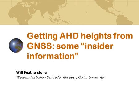 Getting AHD heights from GNSS: some “insider information”
