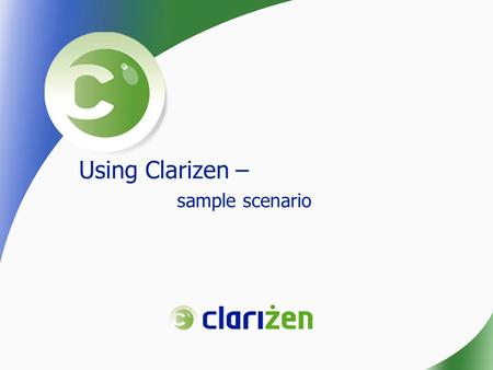 Using Clarizen – sample scenario