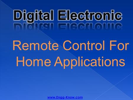 Remote Control For Home Applications www.Engg-Know.com.