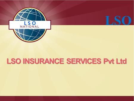 LOTUS SERVICES ORGANIZATION LSO INSURANCE SERVICES Pvt Ltd LSO.