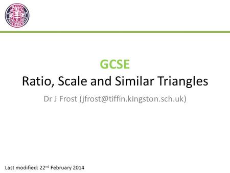 GCSE Ratio, Scale and Similar Triangles