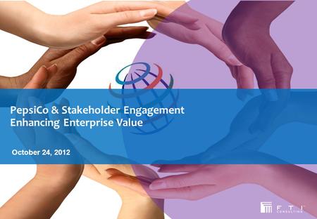 PepsiCo & Stakeholder Engagement Enhancing Enterprise Value