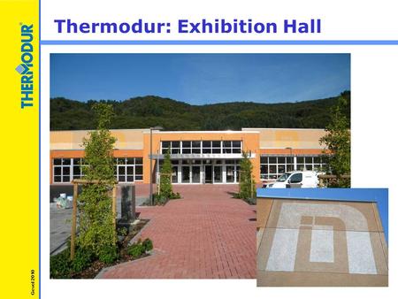 Thermodur: Exhibition Hall Gevel 2010. Thermodur: Shopping Center Gevel 2010.
