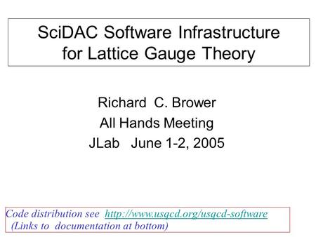 SciDAC Software Infrastructure for Lattice Gauge Theory