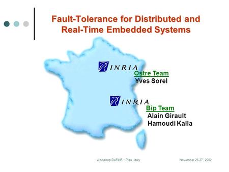 Fault-Tolerance for Distributed and Real-Time Embedded Systems