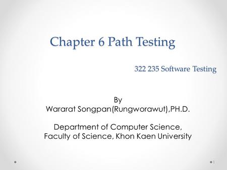 Chapter 6 Path Testing Software Testing