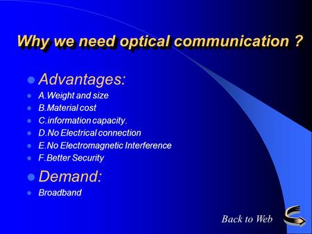 Why we need optical communication ?