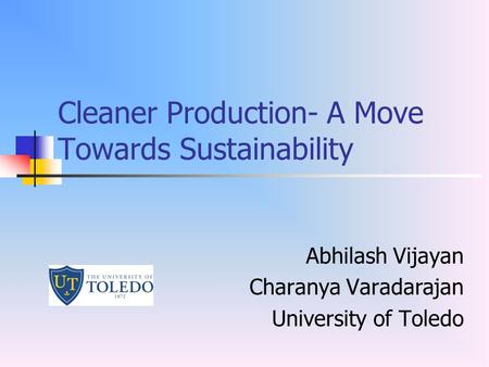 Cleaner Production- A Move Towards Sustainability