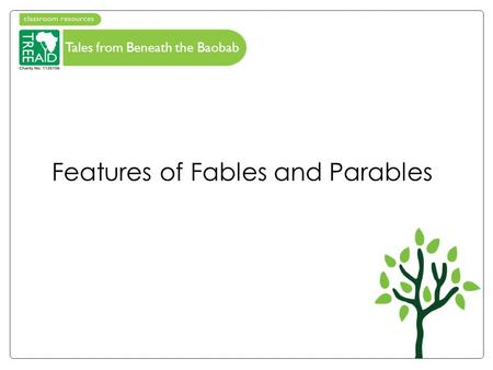 Features of Fables and Parables