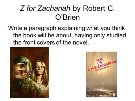 Z for Zachariah by Robert C. O’Brien