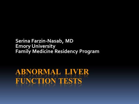Serina Farzin-Nasab, MD Emory University Family Medicine Residency Program.