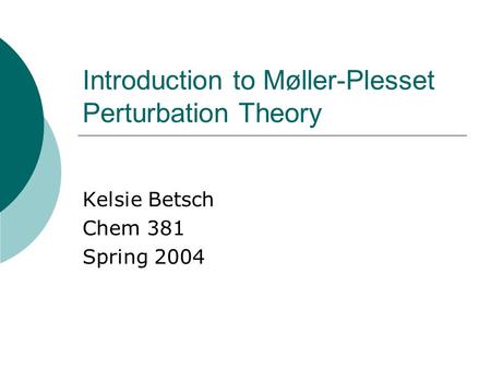 Introduction to Møller-Plesset Perturbation Theory