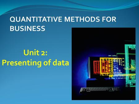 Unit 2: Presenting of data