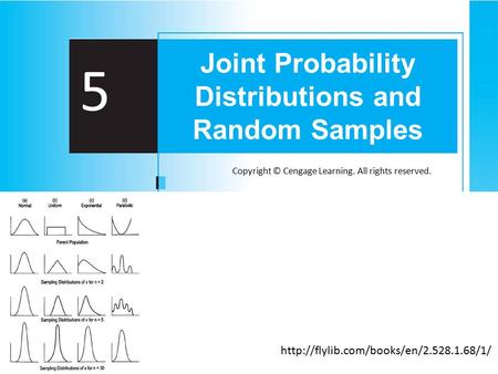Joint Probability Distributions and Random Samples