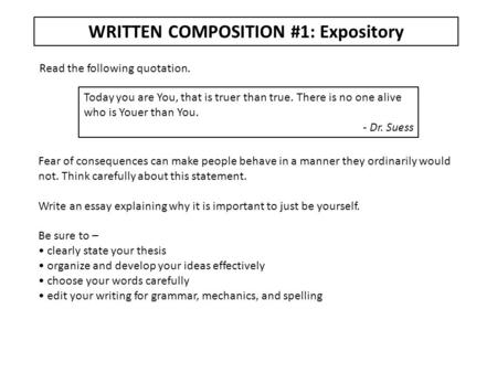 WRITTEN COMPOSITION #1: Expository