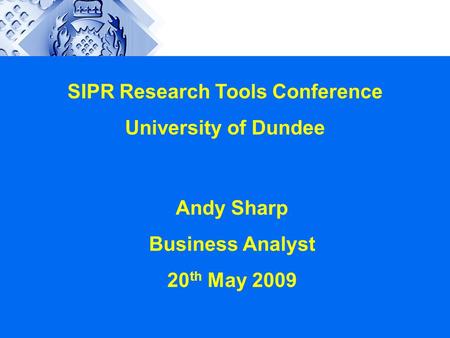SIPR Research Tools Conference